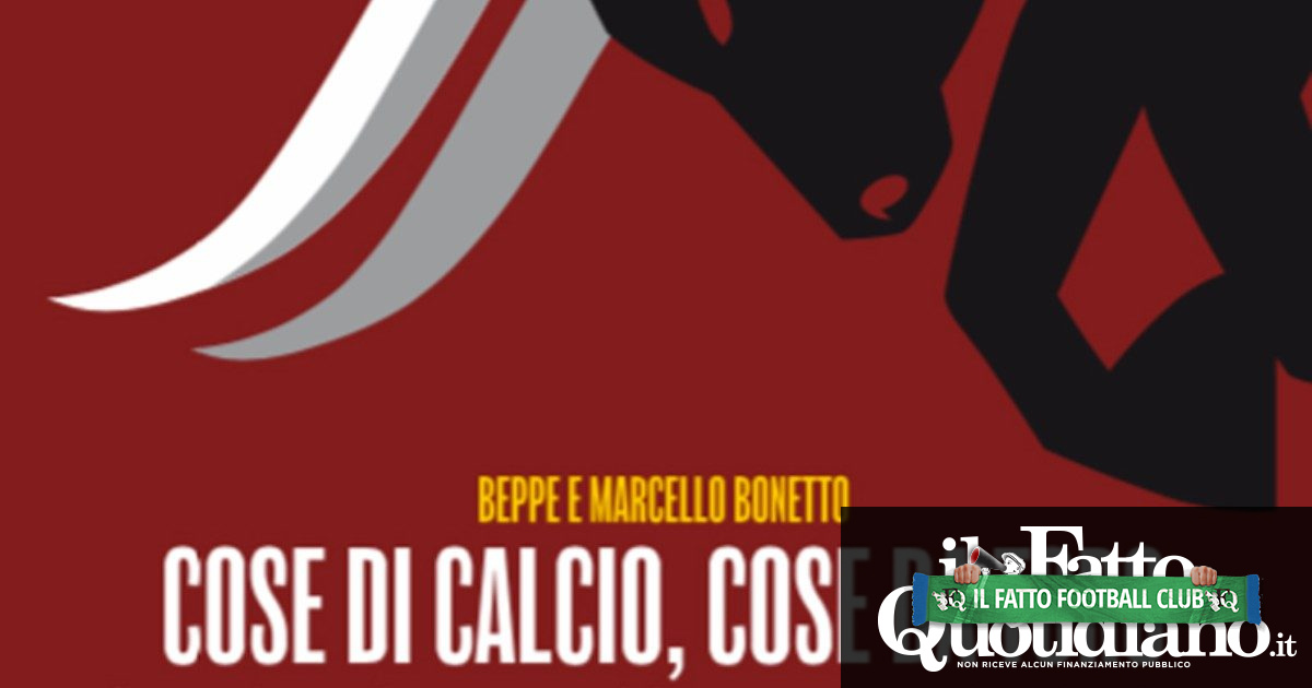 “Cose di calcio, cose da Toro”: in libreria l’autobiografia calcistica di Beppe e Marcello Bonetto. L’estratto – Pianti e trasferte